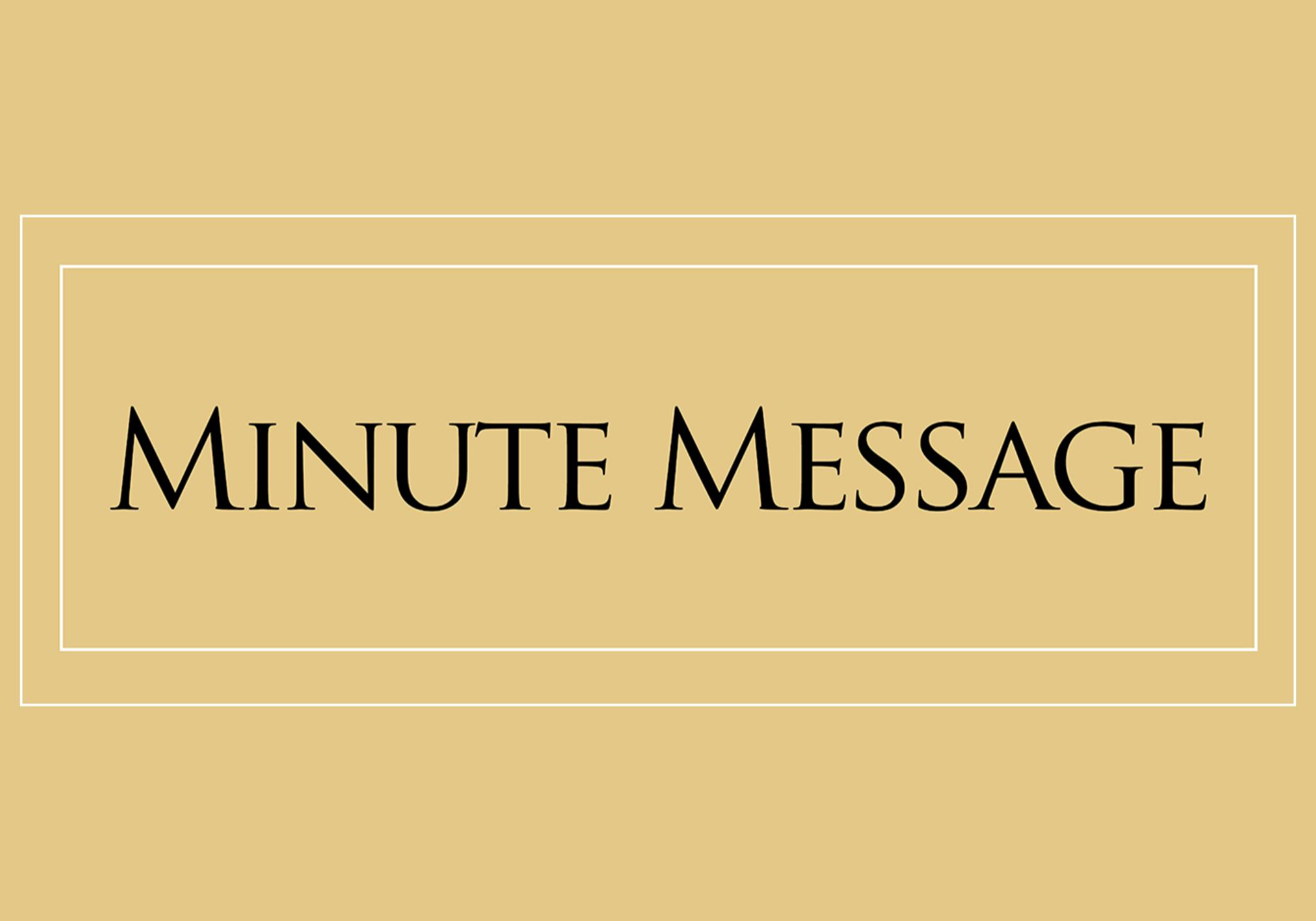 Minute Message Banner